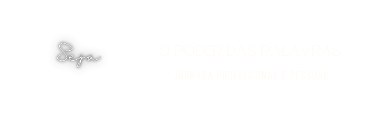 O Poder das Palavras - Jornada Pessoal e Profissional - Elisa Brezezinski (2)